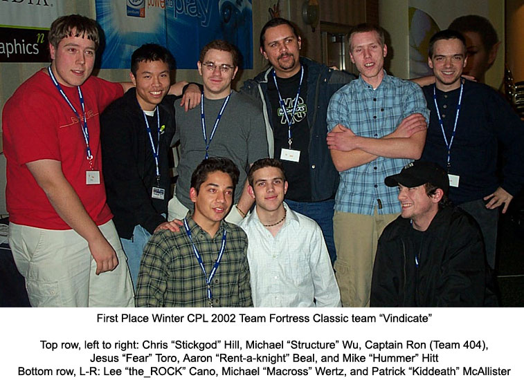Team Vindicate after winning first place in Team Fortress Classic at CPL Winter 2002